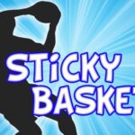 Sticky Basket